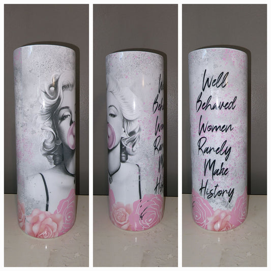 Well Behaved Women 20 oz